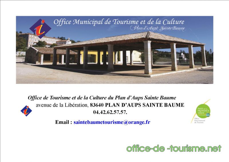 photo de l'enseigne photo de l'office de tourisme de Plan-d'Aups-Sainte-Baume dans leVar.